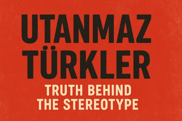 utanmaz türklere